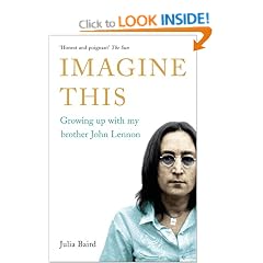 Imagine This: Growing Up with My Brother John Lennon