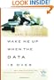 Wake Me Up When the Data Is Over: How Organizations Use Stories to Drive Results