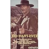 Bad Man`s River [VHS]