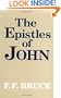 The Epistles of John: Introduction, Exposition, and Notes
