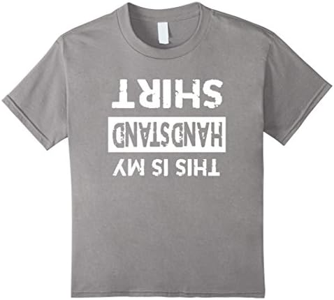 Kids This is my Handstand Shirt - Funny Cute Gymnastics Shirt 10 Slate
