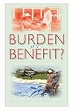 Burden or benefit? : imperial benevolence and its legacies