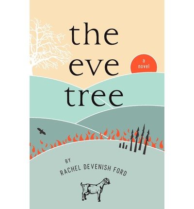 [ The Eve Tree - Greenlight [ THE EVE TREE - GREENLIGHT BY Devenish Ford, Rachel ( Author ) May-10-2011[ THE EVE TREE - GREENLIGHT [ THE EVE TREE - GREENLIGHT BY DEVENISH FORD, RACHEL ( AUTHOR ) MAY-10-2011 ] By Devenish Ford, Rachel ( Author )May-10-2011 Paperback