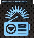 MUSIC VIBE.06~feat.DJ SHUHO~(初回限定盤)
