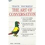 The Art of Conversation