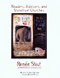 Readers, Advisors, and Storefront Churches: Renee Stout, a Mid-Career Retrospective