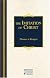 The Imitation Of Christ (Hendrickson Christian Classics) by Thomas a Kempis