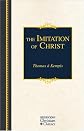 The Imitation Of Christ (Hendrickson Christian Classics) by Thomas a Kempis
