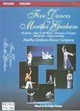 Review Martha Dance Company Graham  / Five Dances By Martha Graham