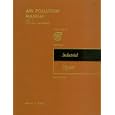 Air Pollution Manual Part II: Control Equipment (One of a Series...) by 
