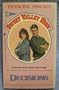 Decisions (Sweet Valley High, Book 46)
