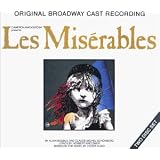 Les Miserables (1987 Original Broadway Cast) ~ Alain Boublil
