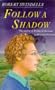 Follow a Shadow (Puffin Teenage Fiction)