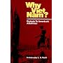 Why Viet Nam?: Prelude to America's Albatross