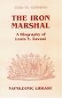 The Iron Marshal: Biography of Louis N. Davout (Napoleonic Library)