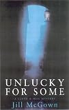 Unlucky for Some: A Novel of Suspense