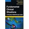 Fundamental Clinical Situations: A Practical OSCE Study Guide, 4e