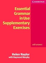 Essential Grammar in Use Supplementary Exercises With key