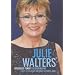 Julie Walters: Seriously Funny - The Unauthorised Biography