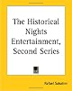 The Historical Nights Entertainment