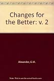 Changes for the better
