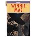 Winnie Mae (Creative Paperbacks)