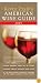 Kevin Zraly's American Wine Guide: 2009 (Kevin Zraly's American Wine Guide)