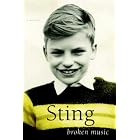 Click here to buy Broken Music: A Memoir by  Sting.