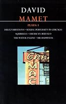 Plays: "Duck Variations", "Sexual Perversity in Chicago", "Squirrels", "American Buffalo", "The Water Engine", "Mr.Happiness" Vol 1 (Methuen World Dramatists)