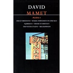 Plays: "Duck Variations", "Sexual Perversity in Chicago", "Squirrels", "American Buffalo", "The Water Engine", "Mr.Happiness" Vol 1 (Methuen World Dramatists)