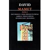 Plays: "Duck Variations", "Sexual Perversity in Chicago", "Squirrels", "American Buffalo", "The Water Engine", "Mr.Happiness" Vol 1 (Methuen World Dramatists)