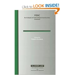 Fidic: An Analysis of International Construction Contracts (International Bar Association)