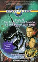 "Babylon 5": The Touch of Your Shadow, the Whisper of Your Name