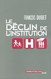 Le Déclin de l institution