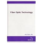 Click here to buy Fiber Optic Technology: Applications To Commercial, Industrial, Military, And Space... by Asu Ram, Ph.D. Jha.