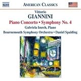 Giannini: Piano Concerto; Symphony No. 4