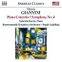 Giannini: Piano Concerto; Symphony No. 4