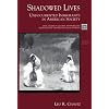 Shadowed Lives: Undocumented Immigrants in American Society (Case Studies in Cultural Anthropology)