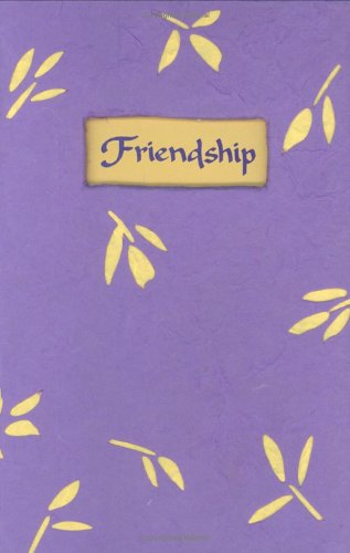 Friendship: A Blue Mountain Arts Collection for a Friend Who Means the World to Me