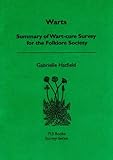 Warts : summary of wart-cure survey for the Folklore Society