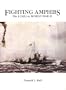 Fighting Amphibs: The Lcs in World War II