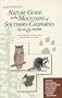 Nature Guide to the Mountains of Southern California by Car & Foot: Including: The San Gabriel, San Bernardino, San Jacinto, Santa Rosa, Cuyamaca, and Palomar Mountains
