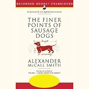 The Finer Points of Sausage Dogs | [Alexander McCall Smith]