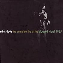 The Complete Live at the Plugged Nickel 1965