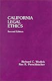 California Legal Ethics (American Casebook Series)