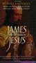 James, the Brother of Jesus