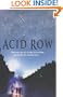 Acid Row --Signed--
