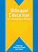  : Bilingual Education: An Introductory Reader (Bilingual Education and Bilingualism)