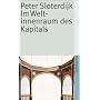 Im Weltinnenraum des Kapitals: F�r eine philosophische Theorie der Globalisierung