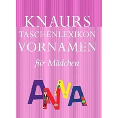 Knaurs Taschenlexikon Vornamen M�dchen.